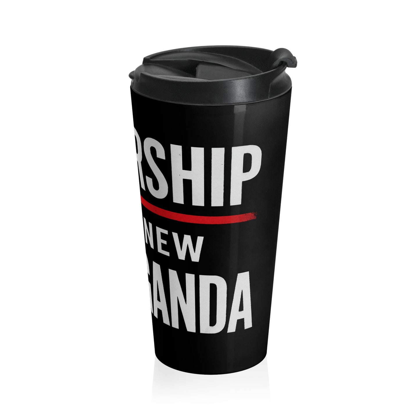Travel Mug — “Censorship Is The New Propaganda” Stainless Steel Tumbler
