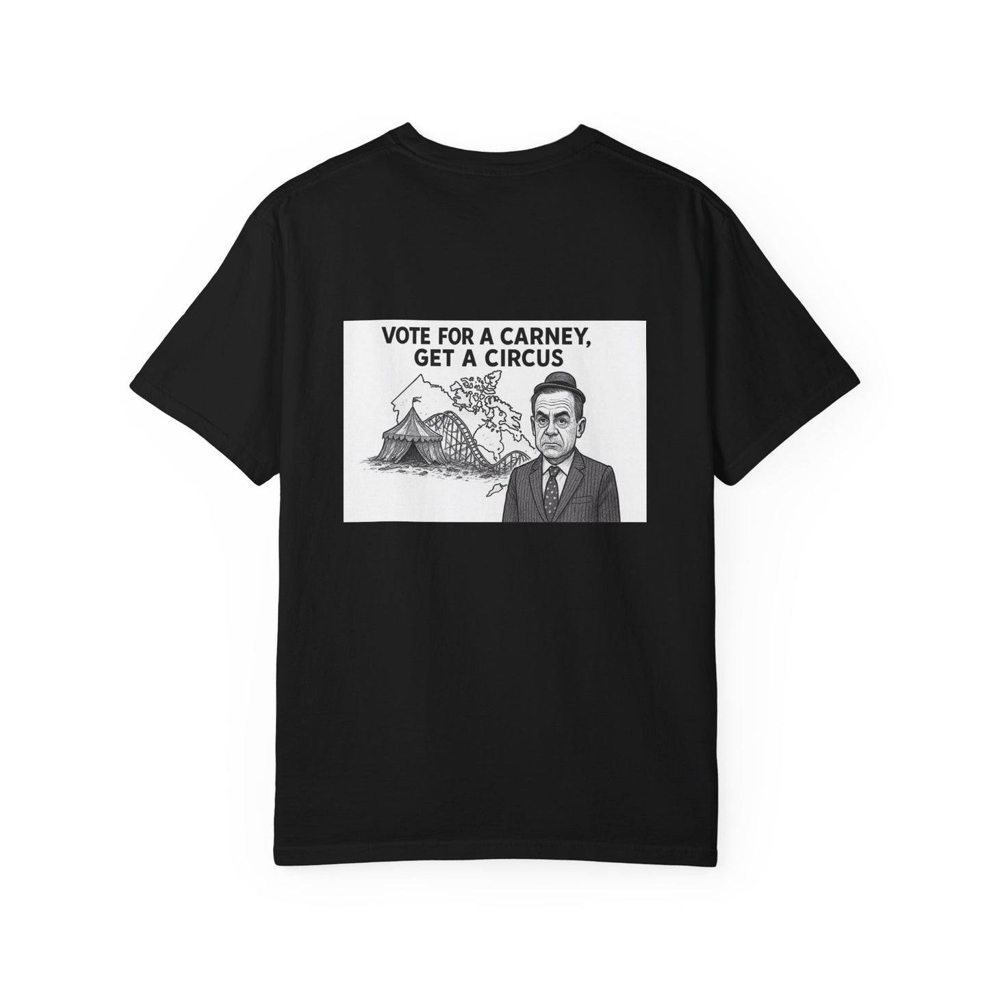 T-Shirt — 'UNCTRL' Hooded Figure Front / "Vote for a Carney, Get a Circus" Political Back