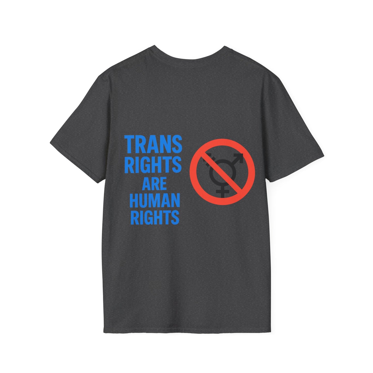 T-Shirt —  "Trans Rights Are Human Rights" - Unisex