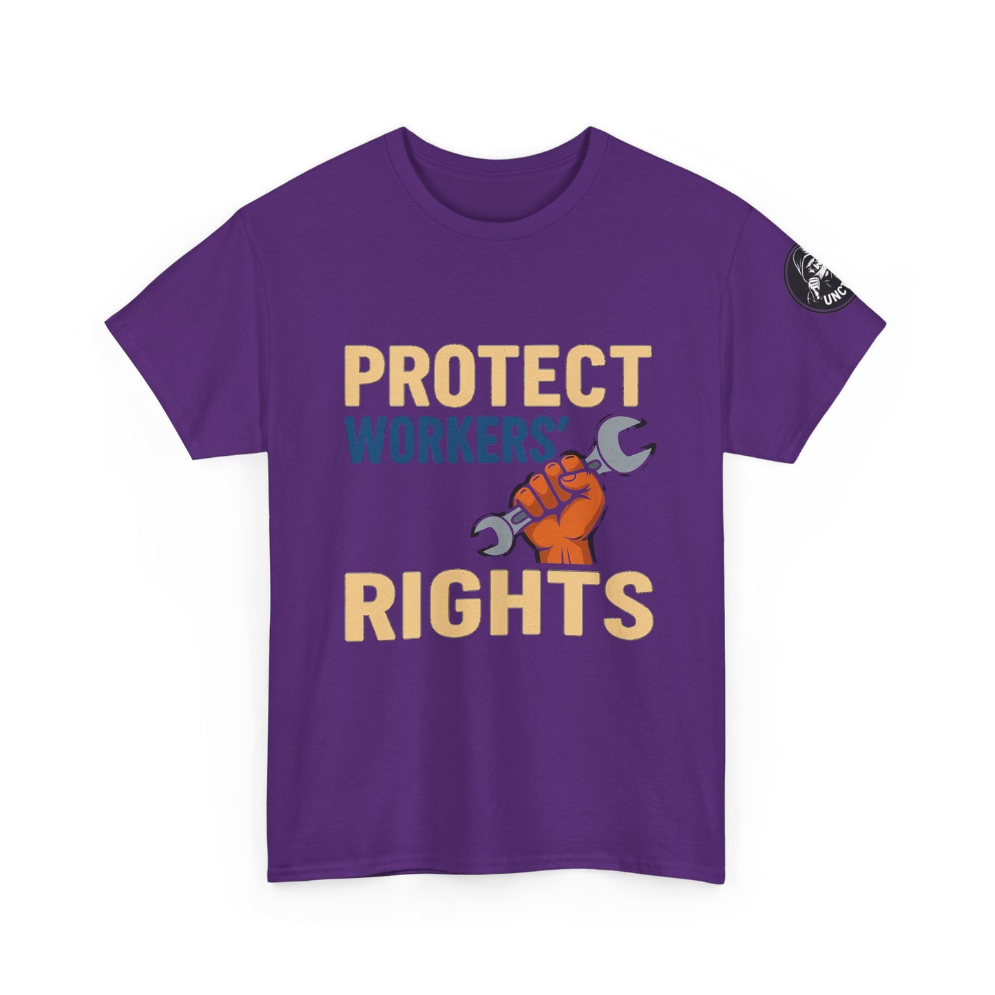 Protect Workers' Rights - Unisex T‑Shirt