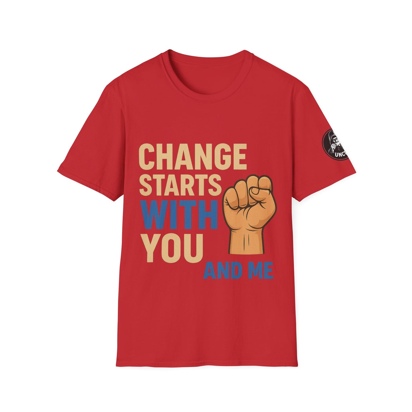 Change Starts With You T-Shirt - Unisex