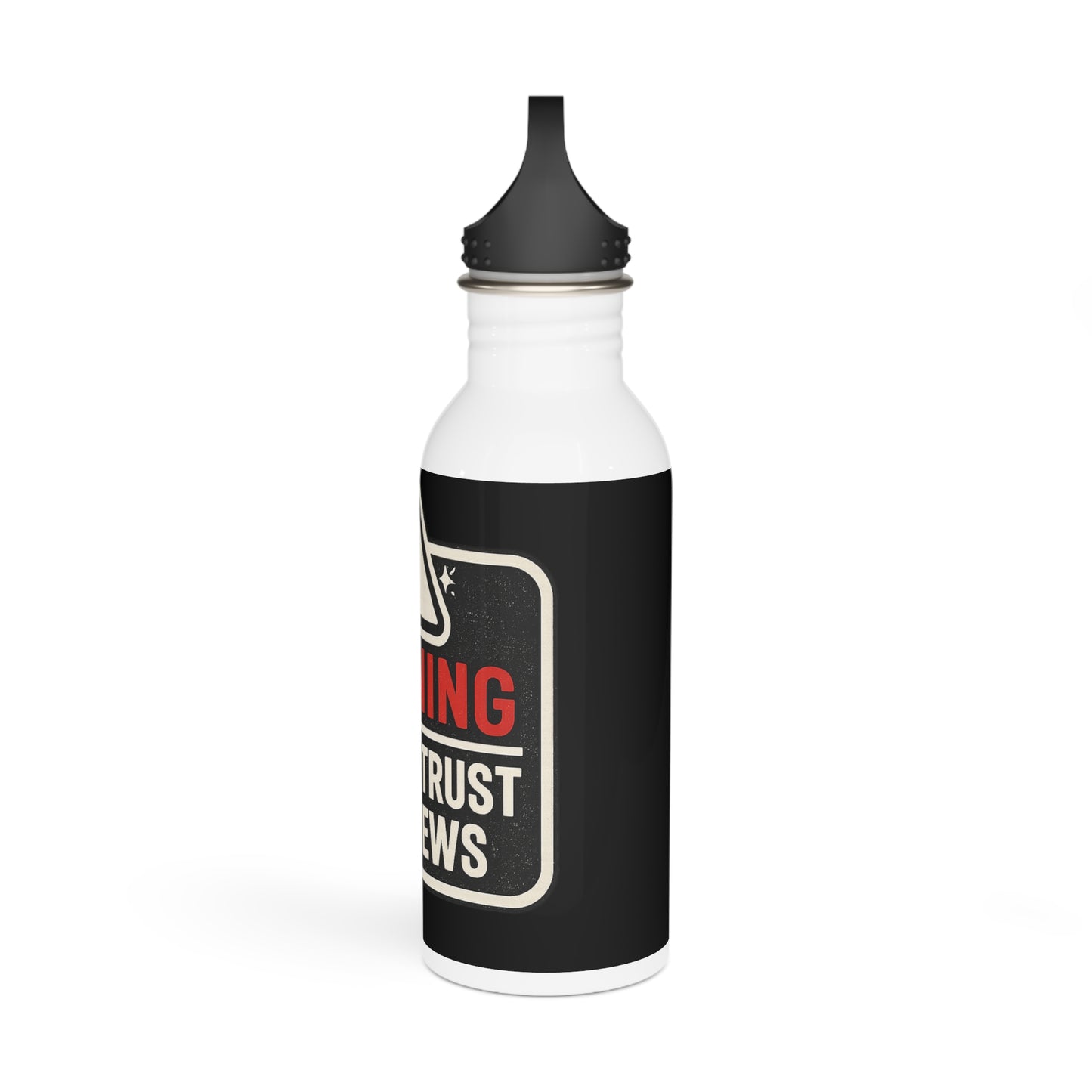 Stainless Steel Water Bottle — "Warning: Do Not Trust The News" Graphic Bottle