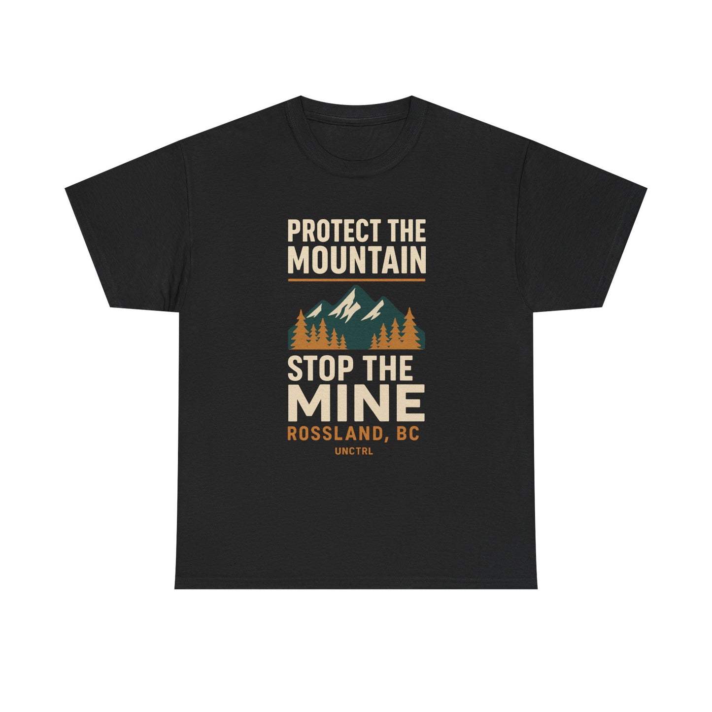 Protect the Mountain Stop the Mine Tee — Rossland, BC -Unisex