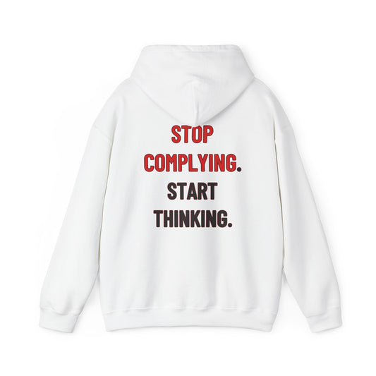 Unctrl Hoodie — “STOP COMPLYING. START THINKING.” Graphic Streetwear Hoodie