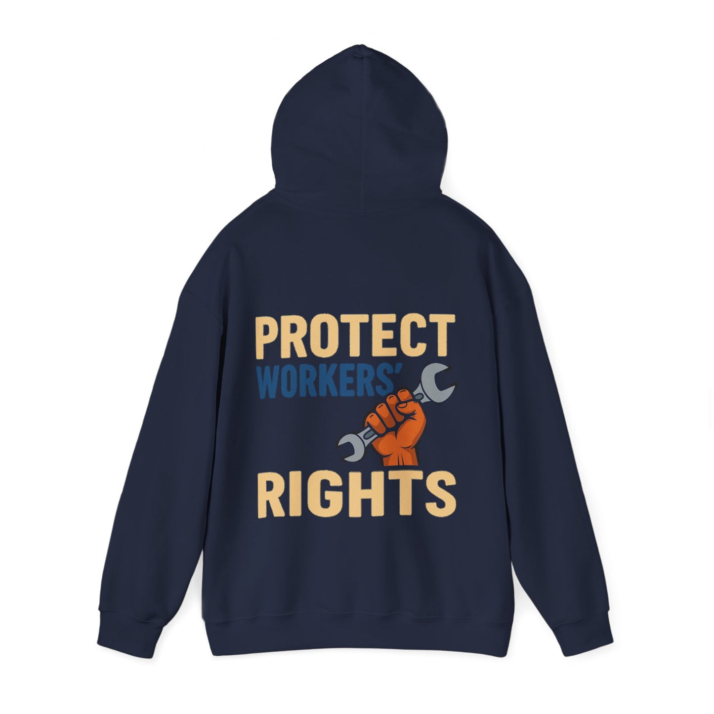 Protect Workers' Rights- Unisex- Sweatshirt