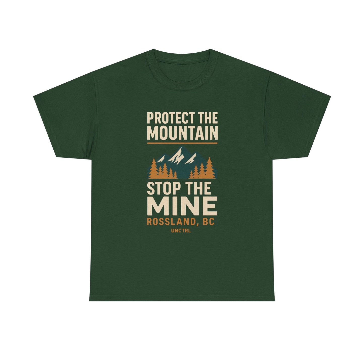 Protect the Mountain Stop the Mine Tee — Rossland, BC -Unisex