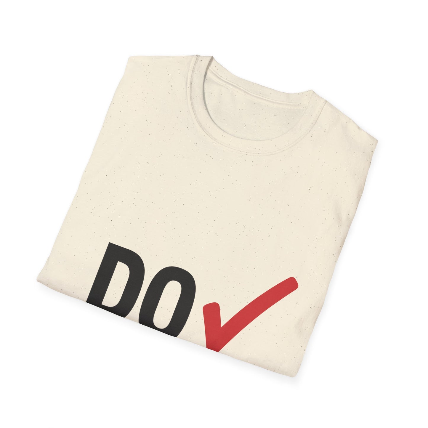 Do Something T-Shirt — Unisex