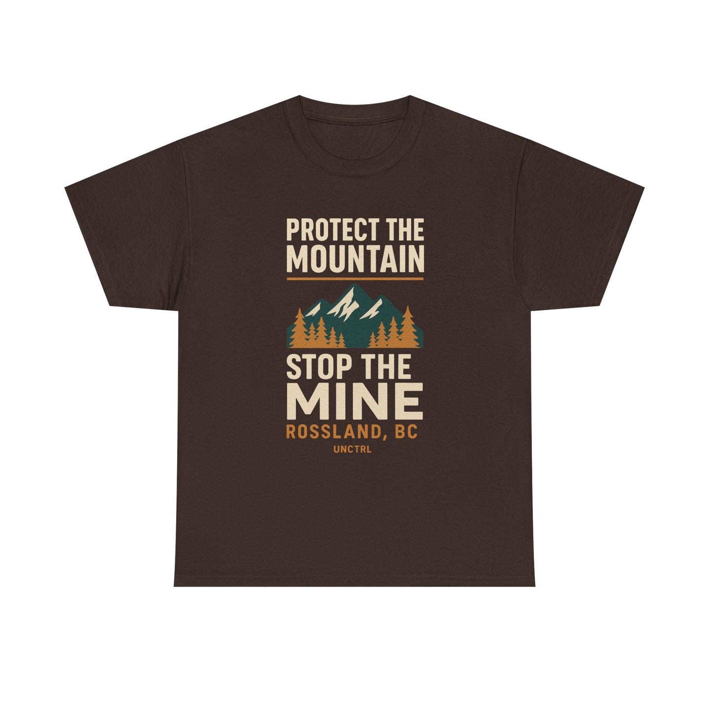 Protect the Mountain Stop the Mine Tee — Rossland, BC -Unisex