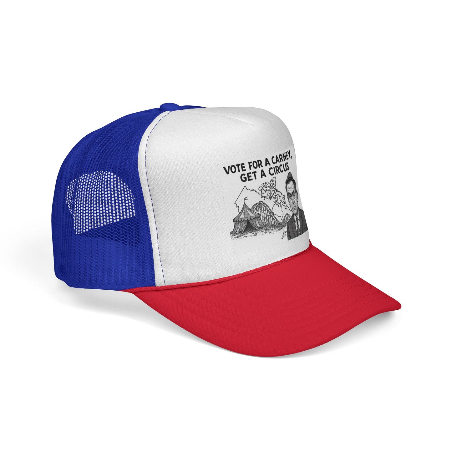 Trucker Cap — “Vote for a Carney, Get a Circus” Political Graphic Hat