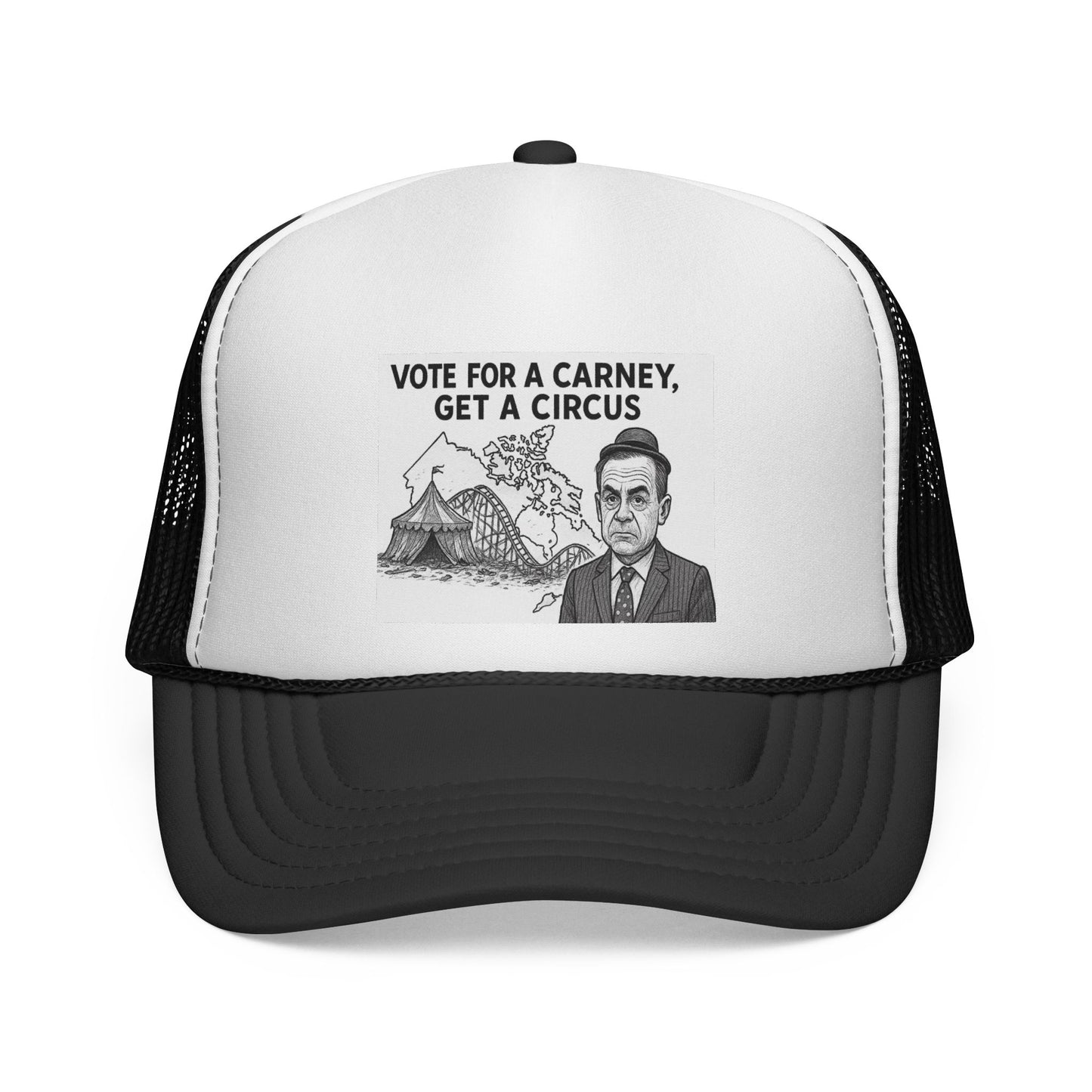 Trucker Cap — “Vote for a Carney, Get a Circus” Political Graphic Hat