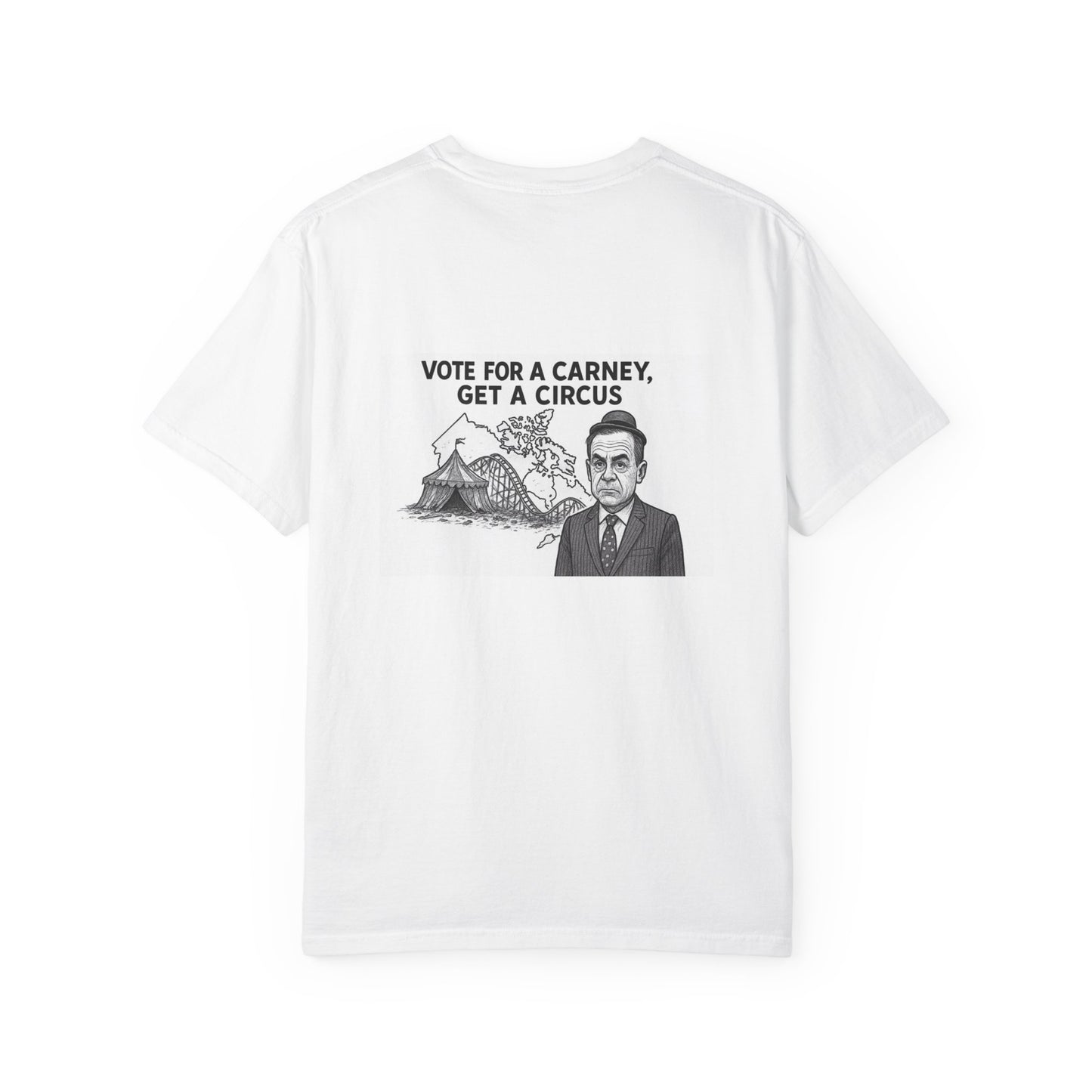 T-Shirt — 'UNCTRL' Hooded Figure Front / "Vote for a Carney, Get a Circus" Political Back