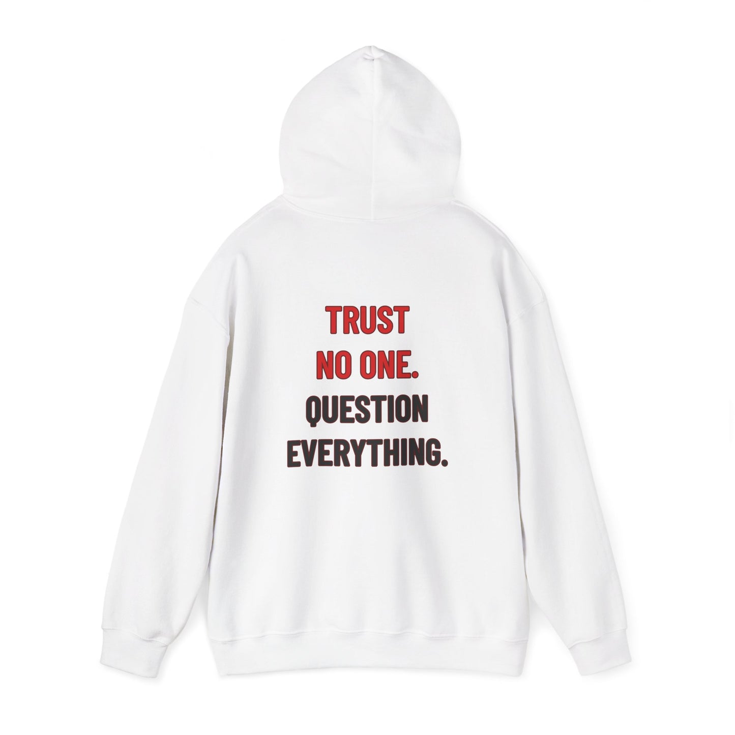 Conspiracy Hoodie — 'UNCTRL' Emblem with "Trust No One. Question Everything." Back Design