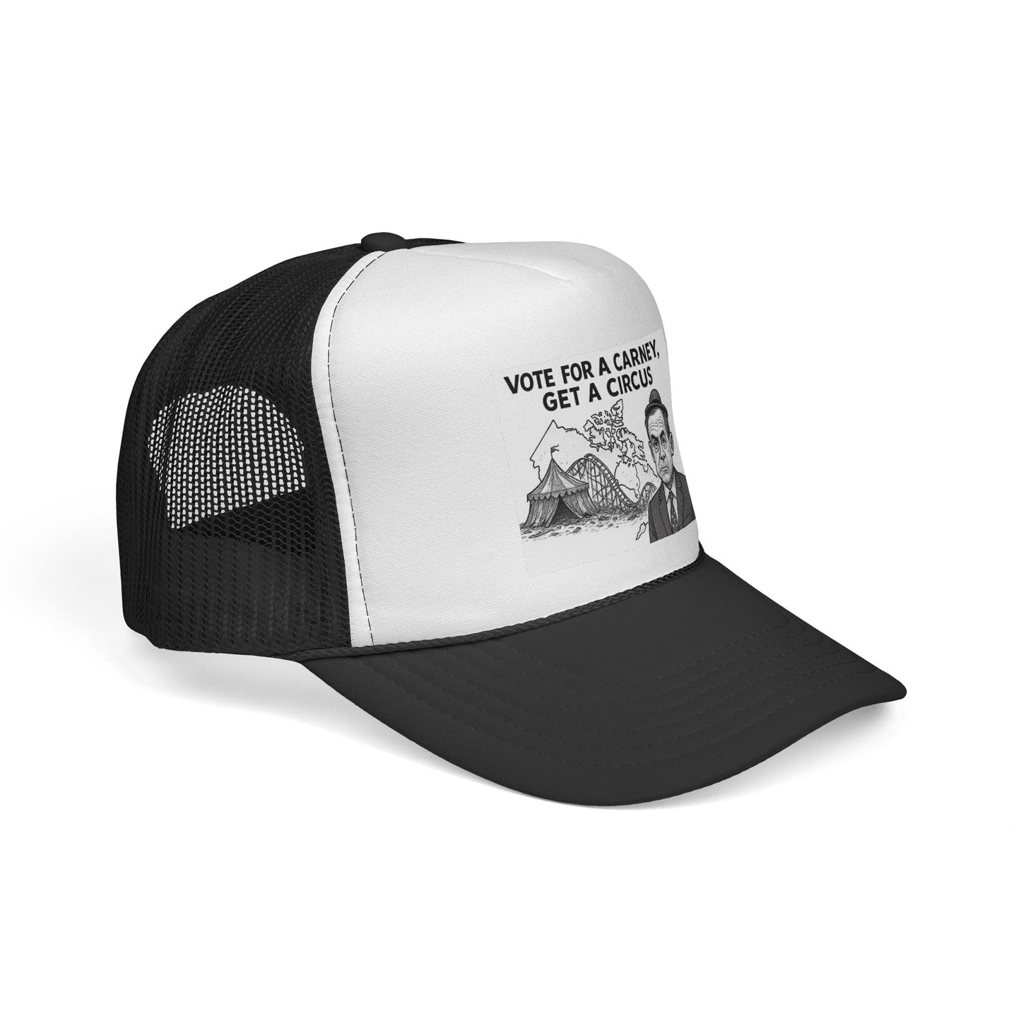 Trucker Cap — “Vote for a Carney, Get a Circus” Political Graphic Hat