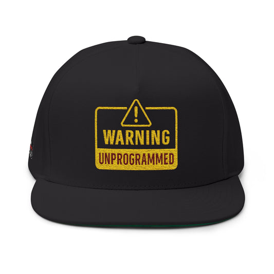 Flat Bill Cap — 'WARNING: UNPROGRAMMED' Embroidered Snapback Hat
